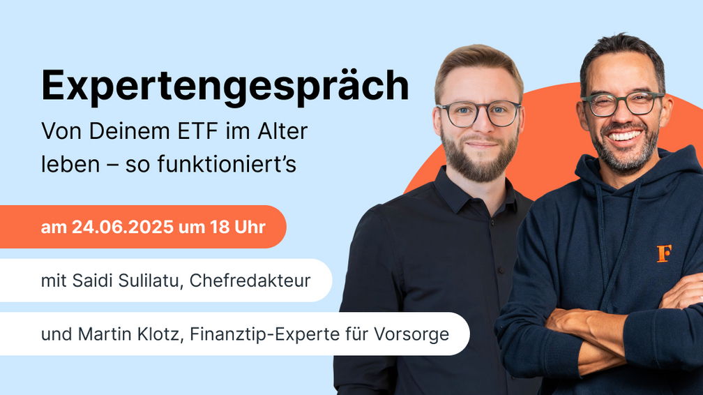 Expertengespräch – Von Deinem ETF im Alter leben – so funktioniert’s Expertengespräch – Von Deinem ETF im Alter leben – so funktioniert’s